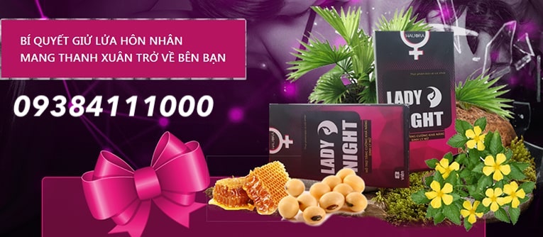  Nơi bán Thuốc Lady Night viên ngậm kẹo ngậm tăng cường giúp tăng ham muốn ở nữ mới nhất