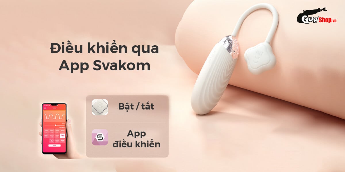  Mua Trứng rung cao cấp Svakom Aravinda kết nối bluetooth điều khiển qua app tốt nhất
