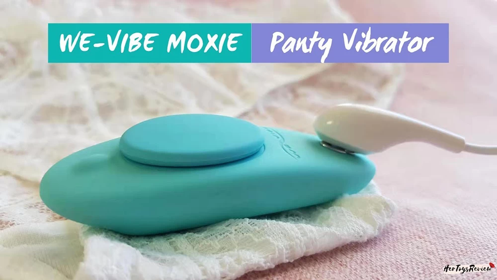  Review We-vibe Moxie trứng rung điều khiển từ xa bằng điện thoại gắn quần chíp giá sỉ